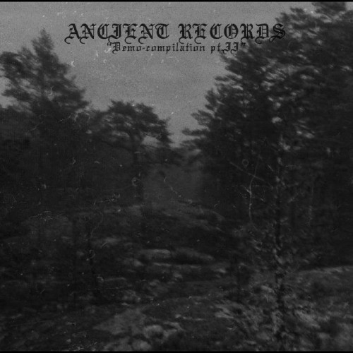 Ancient Records - Demo Compilation II DCD