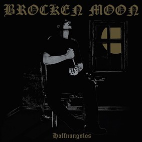 Brocken Moon - Hoffnungslos CD