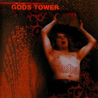 Gods Tower - Abandon All Hope CD