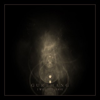 Gurthang - I Will Not Serve CD