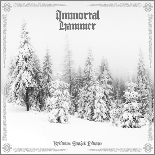 Immortal Hammer - Královstvo zimných démonov LP