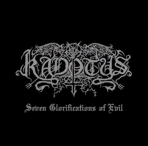 Kadotus - Seven Glorifications of Evil CD