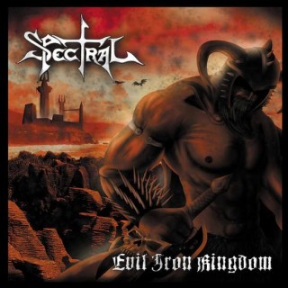 Spectral - Evil Iron Kingdom CD