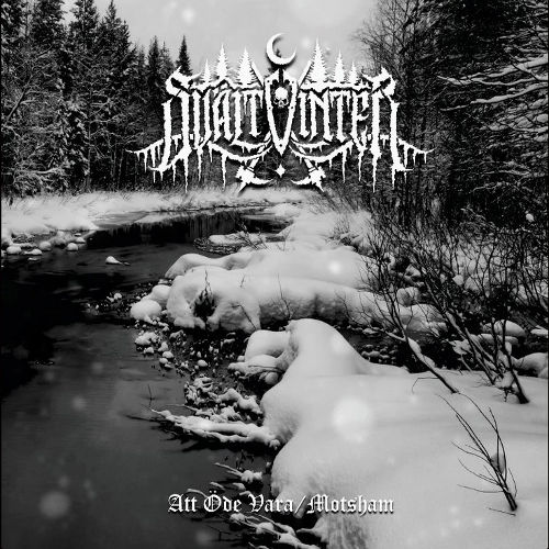 Svaltvinter - Att Ode Vara / Motsham CD