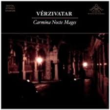 Vérzivatar - Carmina Nocte Mages CD